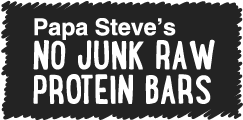 Papa Steve's No Junk Raw Protein Bars - Home